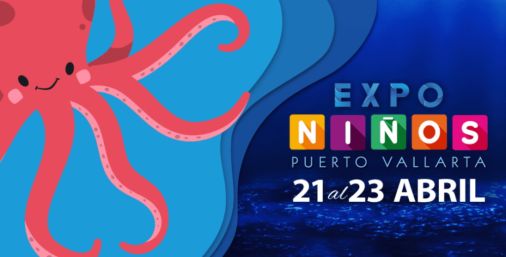 Expo Niños 2023 Puerto Vallarta abordará el cambio climático