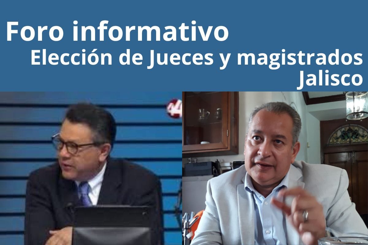 eleccion de jueces y magistrados en jalisco