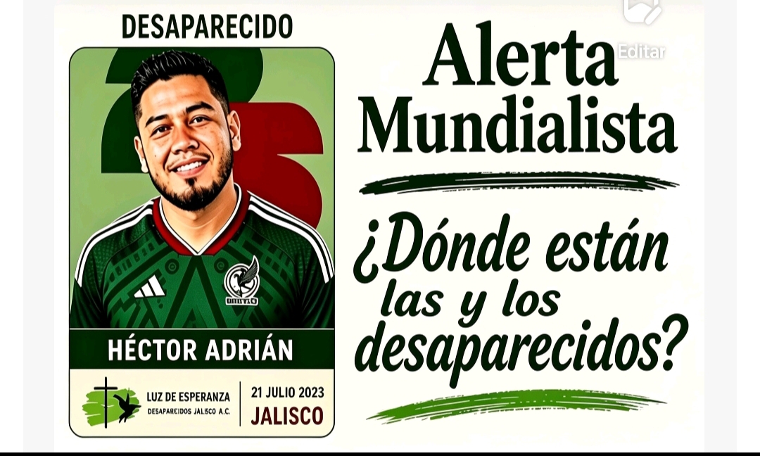 Alerta Mundialista… ¿Cuándo vuelven a casa las y los desaparecidos?