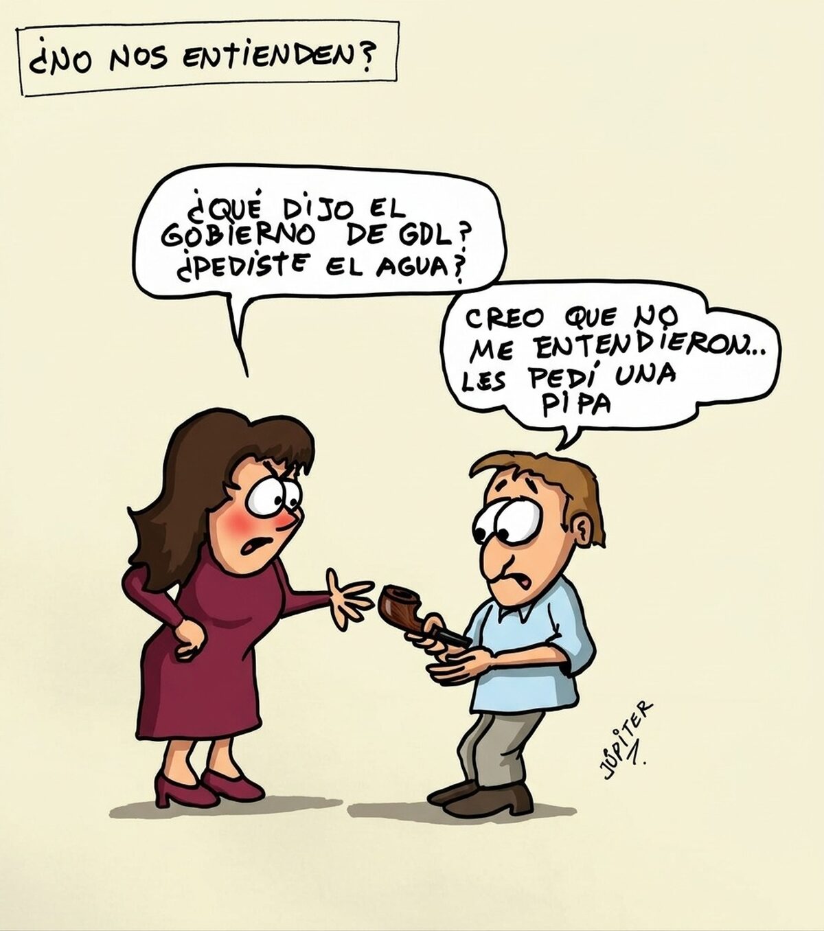 ¿No nos entienden?